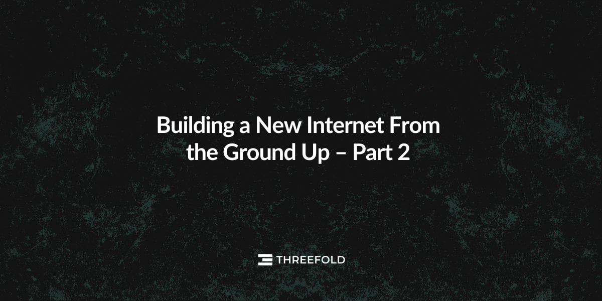 Building a New Internet From the Ground Up – Part 2: StoragePicture